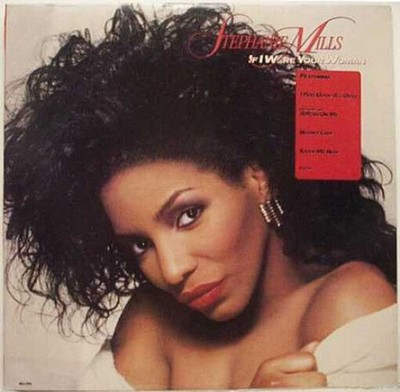 If I Were Your Woman | Stephanie Mills | Neuwertig
