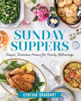 Cynthia Graubart Sunday Suppers (Gebundene Ausgabe)