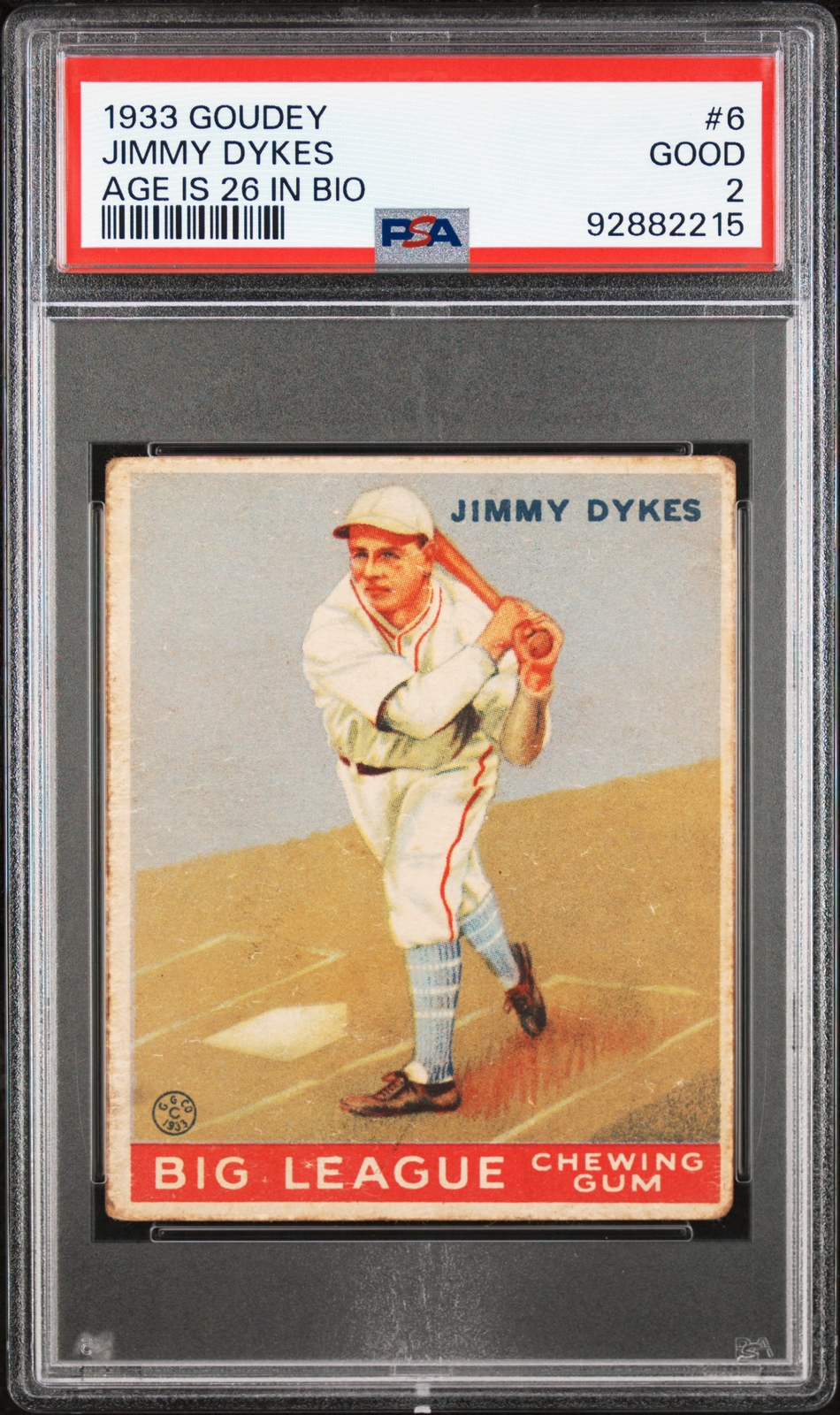 1933 Goudey #6 Jimmy Dykes Age Is 26 In Bio PSA 2