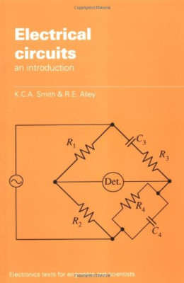 Electrical Circuits (Electronic Texts for Engineers and - Paperback NEW K.C.A. S