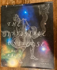 THE INVISIBLE UNIVERSE by David Malin 1999, Hardcover