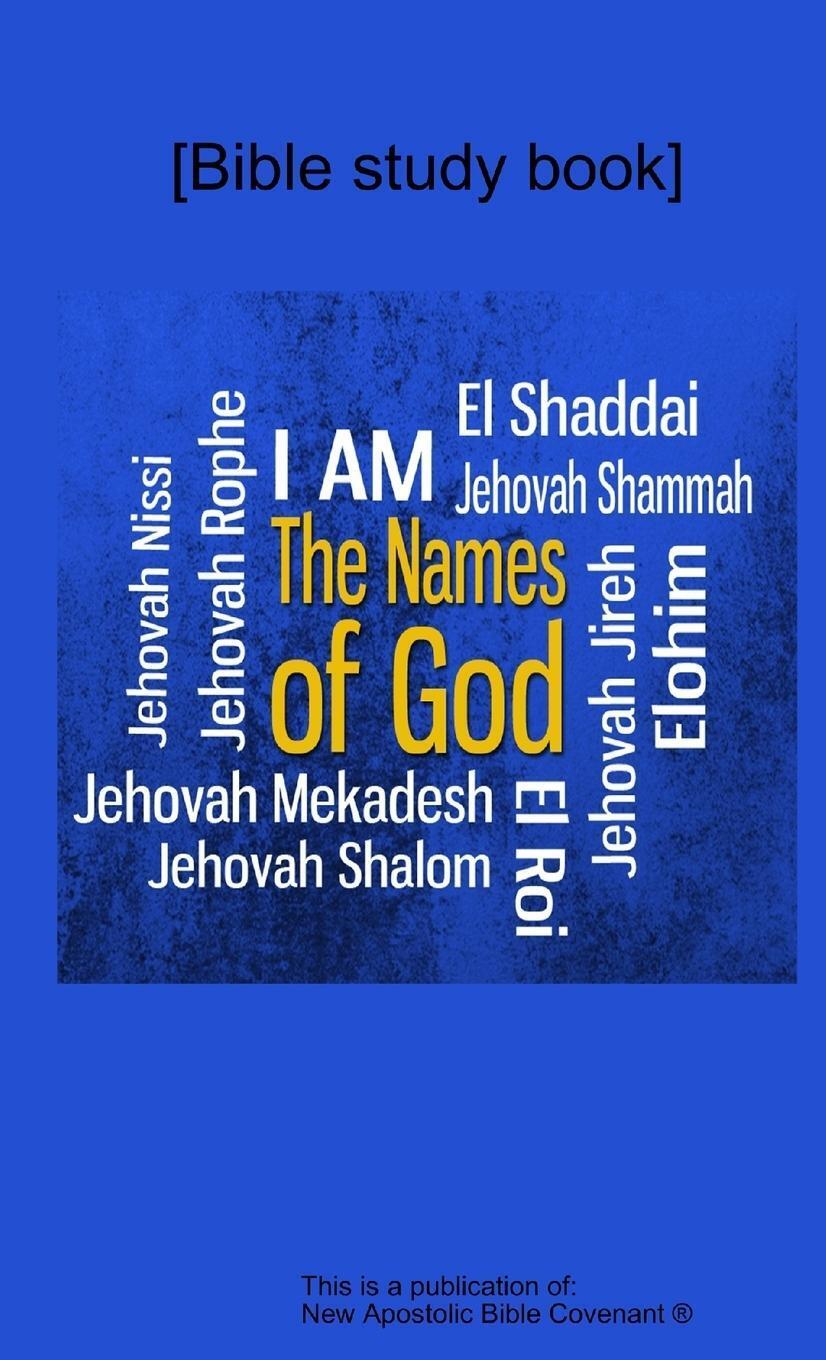 Thumbnail - Apostle Arne | The Names Of God | Taschenbuch | Englisch (2015) |