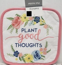 1 Printed Jumbo Printed Pot Holder, 8" x 8", FLOWERS,PLANT GOOD THOUGHTS,pink,TL