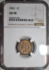 NGC AU-58 1862 Indian Head Cent, Lustrous, Lightly Circulated specimen.