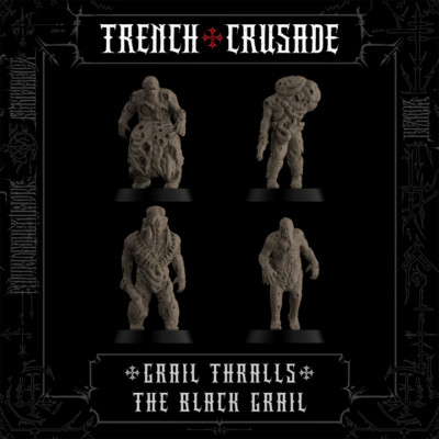 Trench Crusade - Grail Thrall x4 - Black Grail