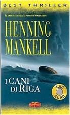 I cani di Riga Mankell, Henning and Puleo, G.