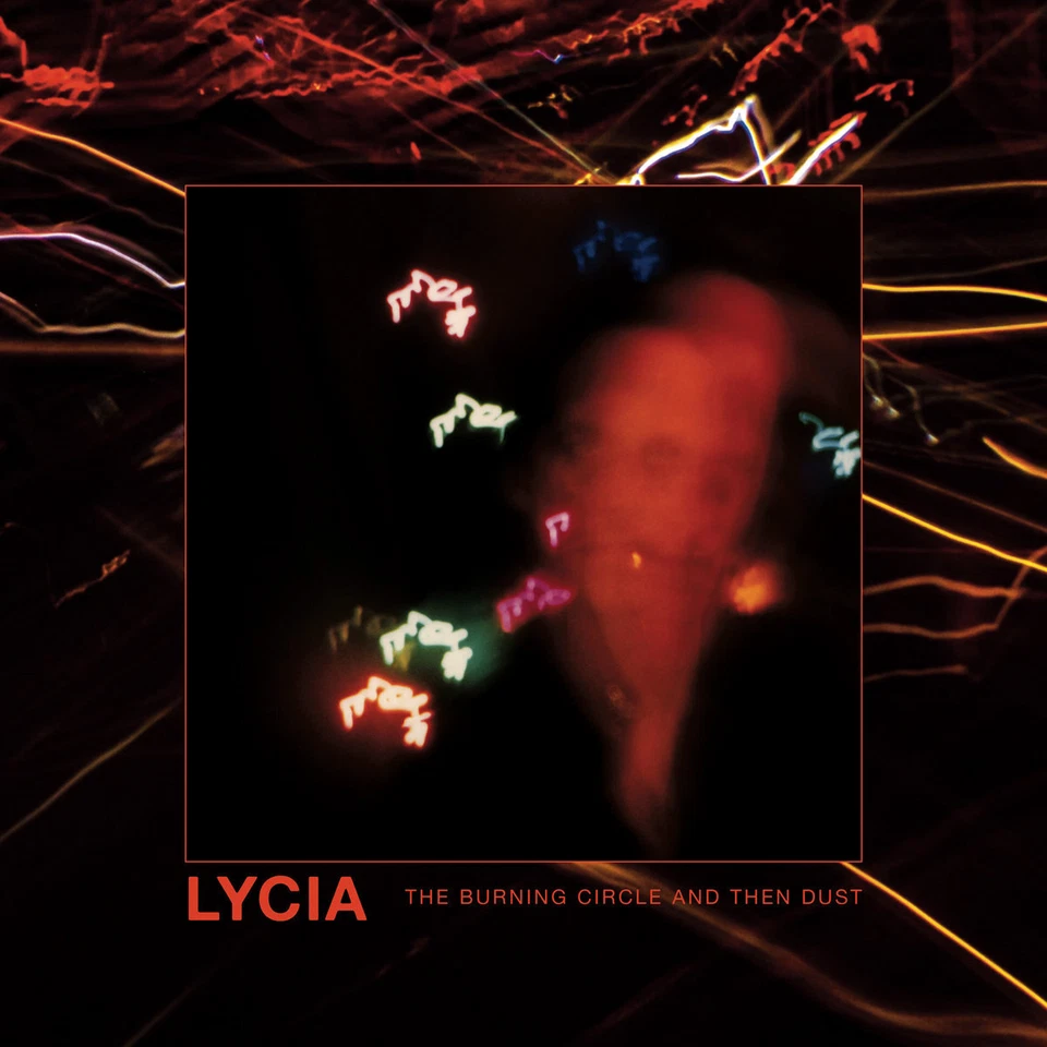LYCIA The Burning Circle and then Dust 2CD Digipack 2023 - Bild 2 von 2