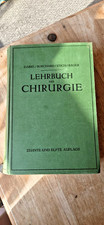 Lehrbuch Der Chirurgie, Springer Verlag, 1941...
