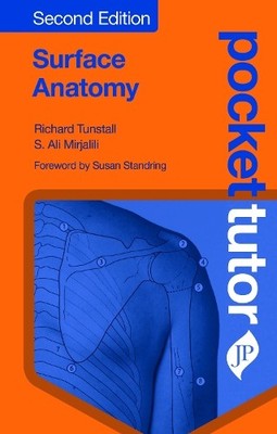 Richard Tunstall S Ali Mirjalili Pocket Tutor Surface Anatomy (Taschenbuch)