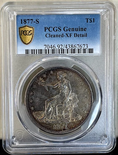 1877 S Trade Dollar PCGS XF Details - Proof-Like Details