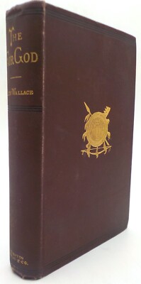 THE FAIR GOD or, THE LAST OF THE 'TZINS Lew Wallace Houghton Mifflin 1894