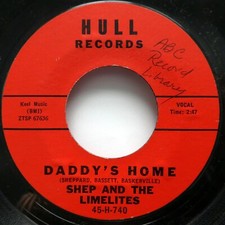 SHEP  THE LIMELITES 45 Daddy's Home / This I Know HULL doowop VG  2751