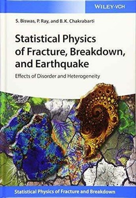 Statistical Physics of Fracture, Breakdown, and Earthquake: Buch Wiley-VCH