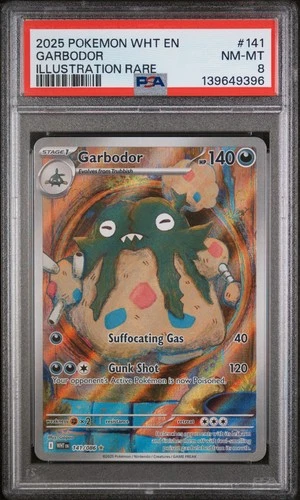 2025 POKEMON WHT EN-WHITE FLARE ILLUSTRATION RARE #141 GARBODOR PSA 8