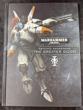 Warhammer 40k Psychic Awakening: The Greater Good Hardcover Games Workshop
