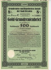 8%Gold-Grundrentenbrief 500 Goldmark Grundrenten-HypothekenAnstalt Dresden 1928