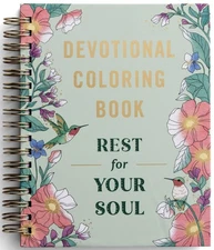 Rest For Your Soul: Devotional Coloring Book