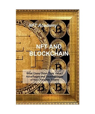 Nft and Blockchain: Why is it popular now? Understanding the Different Types of 