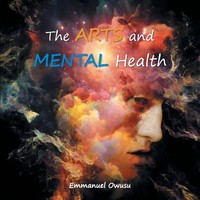 The Arts And Mental Health | Emmanuel Owusu | Taschenbuch | Englisch | 2018