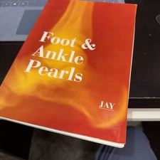 Foot And Ankle Pearls Jay 2002 Podiatry Surge...