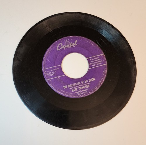 Record 45 HANK THOMPSON I'm Not Mad, Just Hurt, Blackboard of my Heart CAPITOL