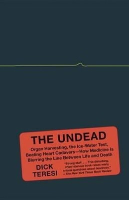 Die Untoten: Organraub, der Eis-Wasser-Test, Schlag-Herz-Kadaver-- Wie