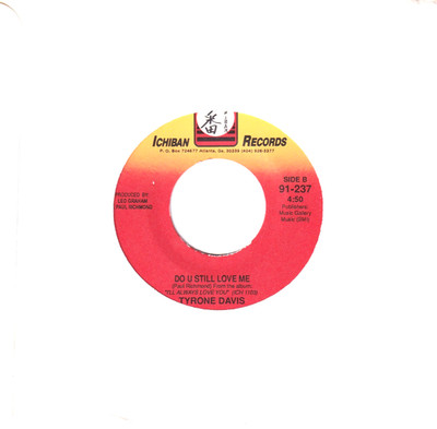 TYRONE DAVIS:  MOM'S APPLE PIE / DO U STILL LOVE ME .. 45 RPM 12494