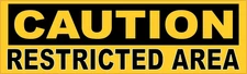 10in x 3in Caution Restricted Area Magnet Car Truck Vehicle Magnetic Sign