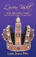 Lovia Joann Pitts | Queen Vashti | Taschenbuch | Englisch (2012) | AuthorHouse