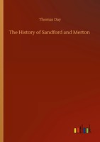 Thomas Day | The History Of Sandford And Merton | Taschenbuch | Englisch (2020)