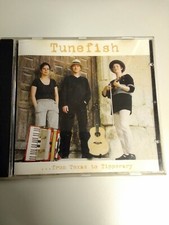 CD- Tunefish - from Texas to Tipperary- Selbs...