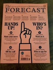 THE FORECAST Magazine From MONOCLE -Issue 11 2021 Like New Who's in.... FS