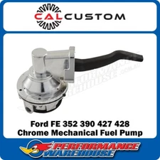 Cal Custom Ford FE 352 390 427 428 Chrome Mechanical Fuel Pump 80 GPH