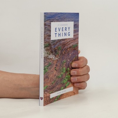 It Changes Everything  |  Mark Gyde