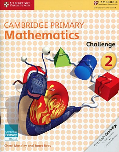 Cambridge Primary Mathematics Challenge 2 (Cambridge Primary Mat
