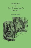 Ethan Allen | Narrative Of Col. Ethan Allen's Captivity | Taschenbuch | Englisch