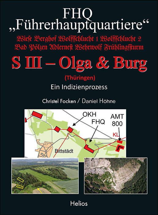 Fhq ''führerhauptquartiere'' - S Iii - Olga & Burg - (thüringen)