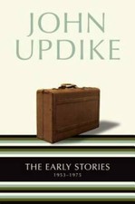 The Early Stories: 1953-1975 - Paperback By Updike, John - GOOD