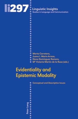 Evidentiality and Epistemic Modality: Conceptual and Descriptive Issues: New
