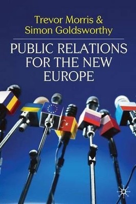 Public Relations for the New Europe by Trevor Morris (English) Hardcover Book