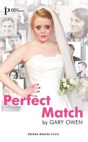 Gary Owen | Perfect Match | Taschenbuch | Englisch (2014) | Bloomsbury 3Pl