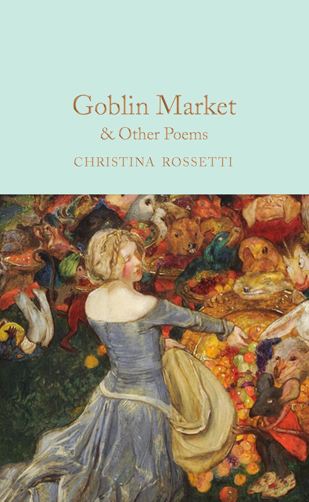 Goblin Market & Other Poems by Christina Rossetti (Hardback Book) - Image 9