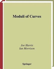 Moduli of Curves by Joe Harris (English) Paperback Book