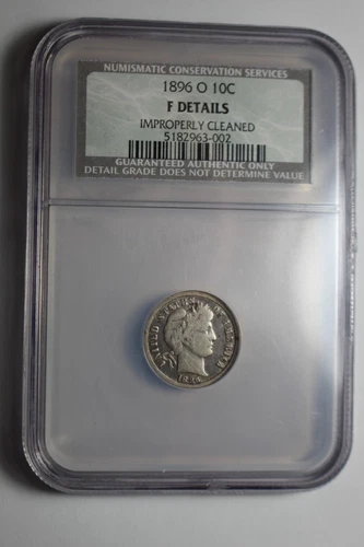 1896 O Barber Dime NGC F Details