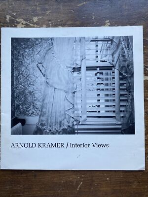 Exhibition Catalog: Arnold Kramer, Interior Views, Corcoran Gallery, 1978