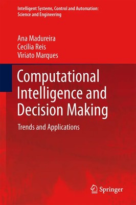 Ana Madureira (u. a.) | Computational Intelligence and Decision Making | Buch