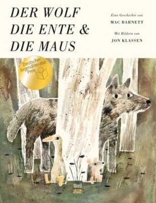 Mac Barnett / Der Wolf, die Ente und die Maus9783314104404