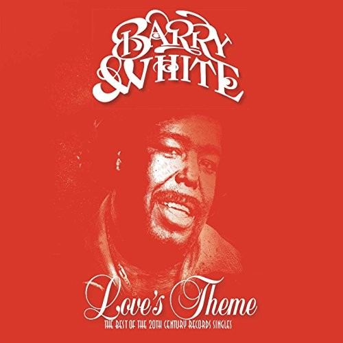 Barry White - Love's Theme The Best Of The 20Th Century Records Singles - G3Z-image