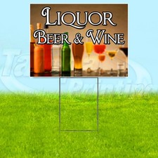 LIQUOR BEER & WINE 18x24 Yard Sign Plastic Corrugated WITH STAKE USA YS08110