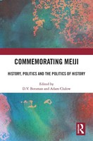 Commemorating Meiji | History, Politics And The Politics Of History | Buch